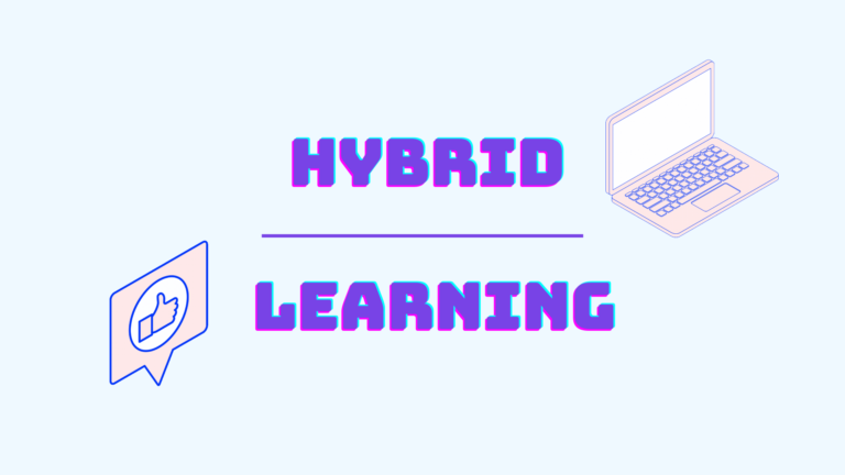 Hybrid learning là gì?