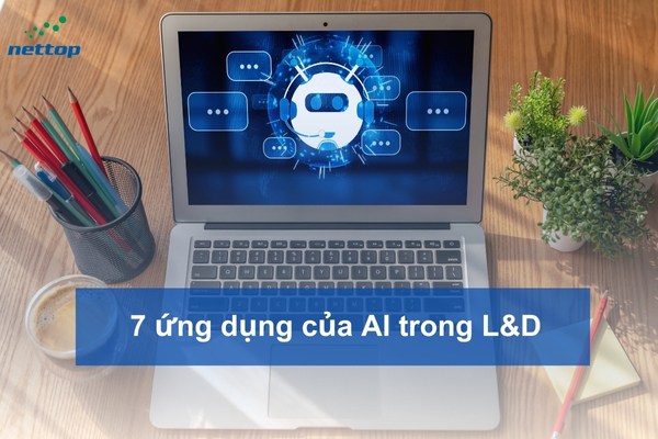 7 ứng dụng của AI trong L&D 7 ứng dụng của AI trong L&D