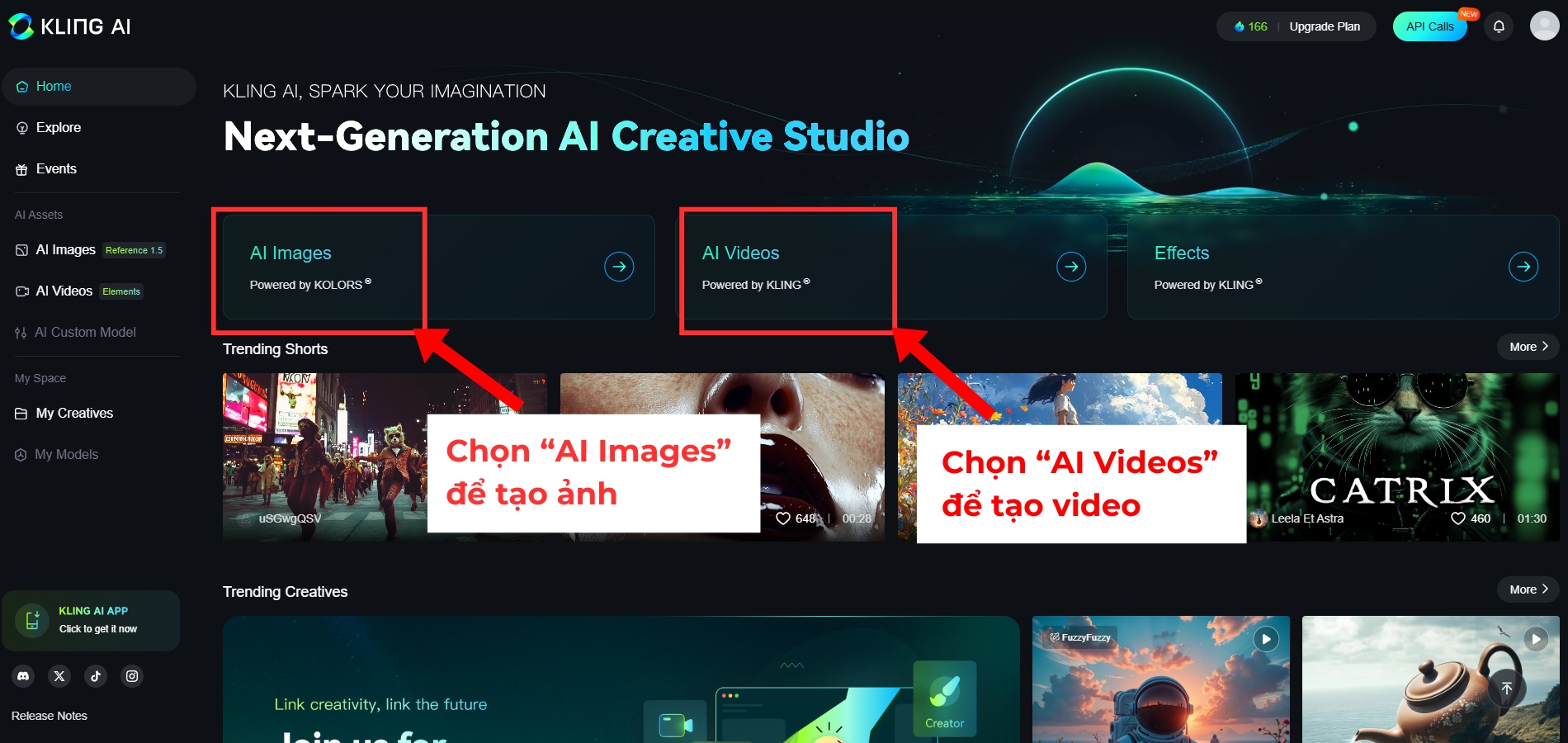 Chọn AI Images để tạo hình ảnh hoặc AI Videos để tạo video Chọn AI Images để tạo hình ảnh hoặc AI Videos để tạo video