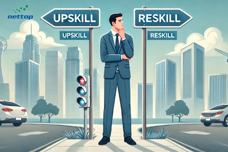 UPSKILLING VÀ RESKILLING LÀ GÌ UPSKILLING VÀ RESKILLING LÀ GÌ