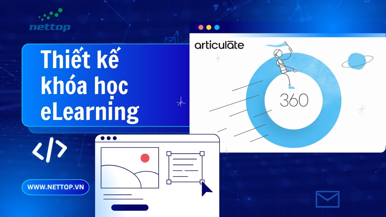 Khóa học thiết kế bài giảng elearning với Storyline 360 Khóa học thiết kế bài giảng elearning với Storyline 360